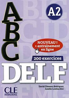 Abc DELF, A2 : 200 exercices