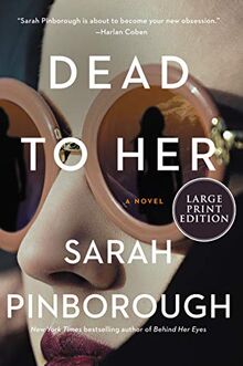 Dead to Her: A Novel