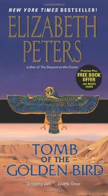 Tomb of the Golden Bird (Amelia Peabody Mysteries)