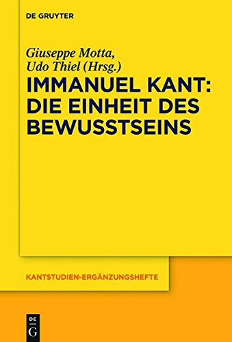 Immanuel Kant - Die Einheit des Bewusstseins (Kantstudien-Ergänzungshefte, Band 197)