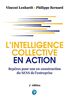 L'intelligence collective en action : repères pour une co-construction du sens de l'entreprise