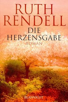 Die Herzensgabe. Sonderausgabe Welttag des Buches von Ruth Rendell | Buch | Zustand gut