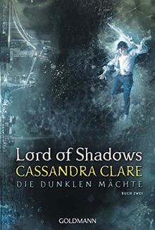 Lord of Shadows: Die dunklen Mächte 2 de Clare, Cassandra | Livre | état bon