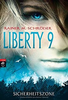 Liberty 9 - Sicherheitszone