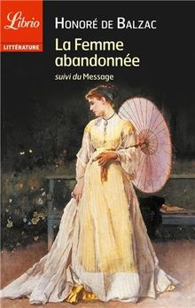 La femme abandonnée. Le message