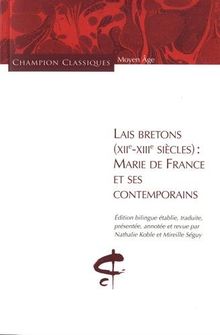 Lais bretons (XIIe-XIIIe siècles) : Marie de France et ses contemporains