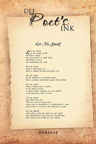 Def Poet's Ink: Let Me Speak!