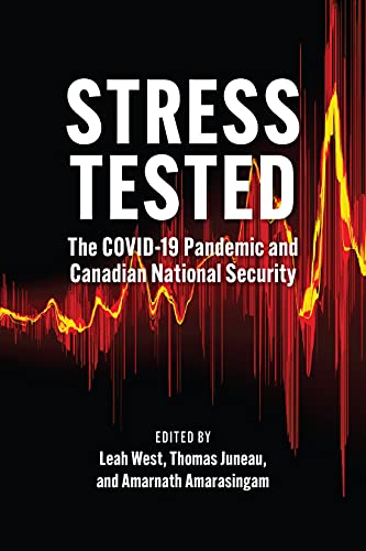 Stress Tested: The Covid-19 Pandemic and Canadian National Security
