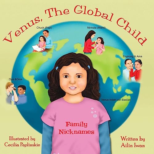 Venus the Global Child: Family Nicknames