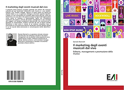 Il marketing degli eventi musicali dal vivo: Editoria, management e promozione della musica