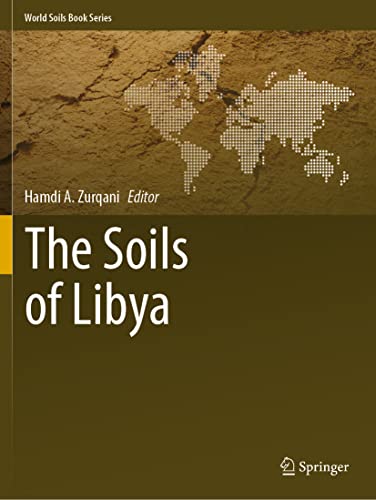 The Soils of Libya (World Soils Book Series)