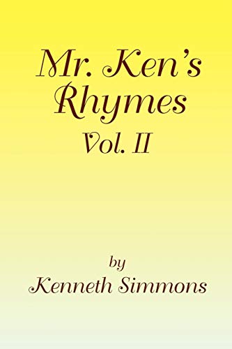 Mr. Ken's Rhymes Vol. II