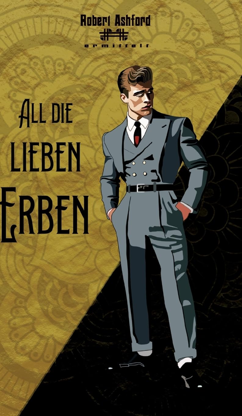 All die lieben Erben: DE (Robert Ashford ermittelt)
