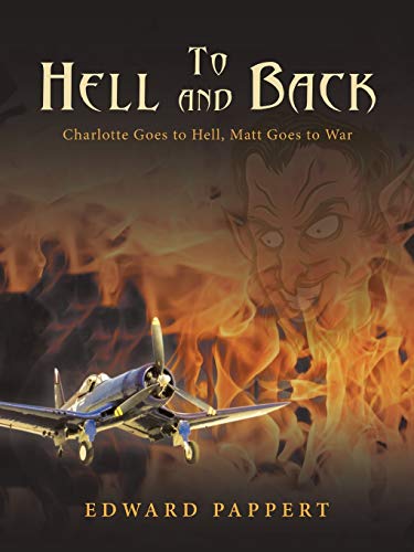 To Hell and Back: Charlotte Goes to Hell, Matt Goes to War