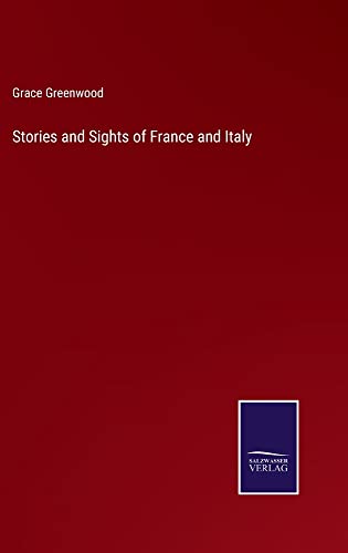 Stories and Sights of France and Italy