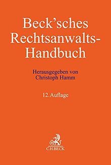 Beck'sches Rechtsanwalts-Handbuch