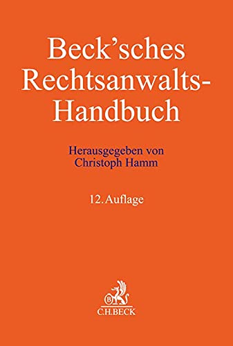 Becksches Rechtsanwalts-Handbuch Leinen