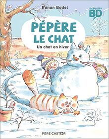 Pépère le chat. Vol. 5. Un chat en hiver