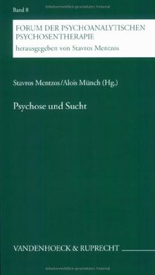 Psychose und Sucht