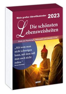 Abreißkalender Die schönsten Lebensweisheiten 2023