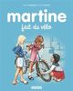 Les albums de Martine: Martine fait du velo
