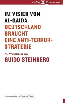 Im Visier von al-Qaida: Deutschland braucht eine Anti-Terror-Strategie