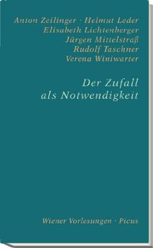 Der Zufall als Notwendigkeit