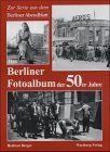 Das Berliner Fotoalbum der 50er Jahre