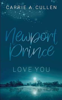 Newport Prince: Love You