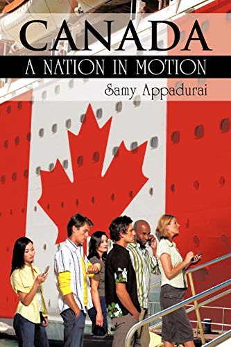 Canada: A Nation in Motion