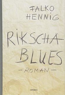 Rikscha Blues: Roman