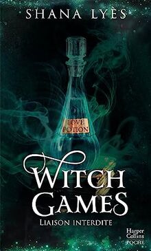 Witch games : liaison interdite