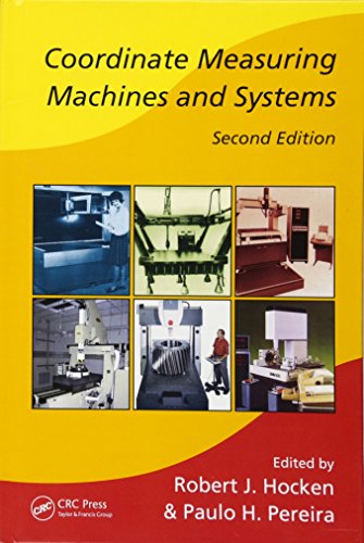 Coordinate Measuring Machines and Systems (Manufacturing, Engineering and Materials Processing)