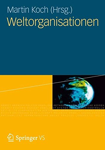 Weltorganisationen (German and English Edition)