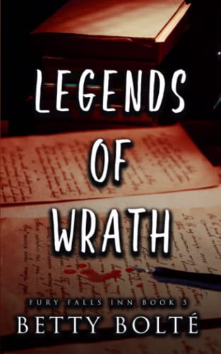 Legends of Wrath (Fury Falls Inn, Band 5)