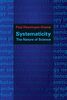 Systematicity: The Nature of Science (Oxford Studies in the Philosophy of Science) (Oxford Studies in Philosophy of Science)