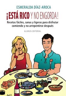 Está rico y no engorda (Libros Singulares (LS), Band 502)