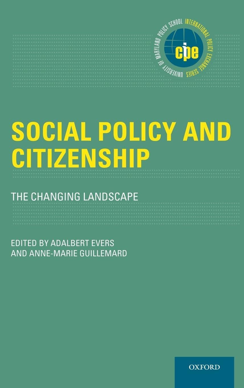 Social Policy and Citizenship: The Changing Landscape (International Policy Exchange)