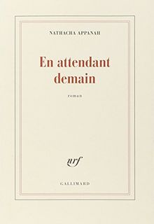 En attendant demain