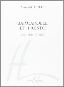 Barcarolle et presto