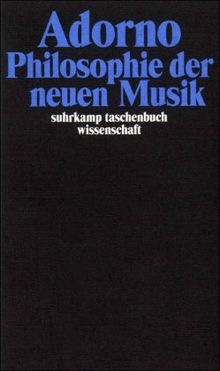 Gesammelte Schriften in 20 Bänden: Band 12: Philosophie der neuen Musik (suhrkamp taschenbuch wissenschaft)