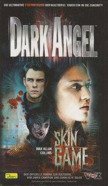 Dark Angel - Skin game, Band 2