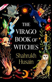 The Virago Book Of Witches