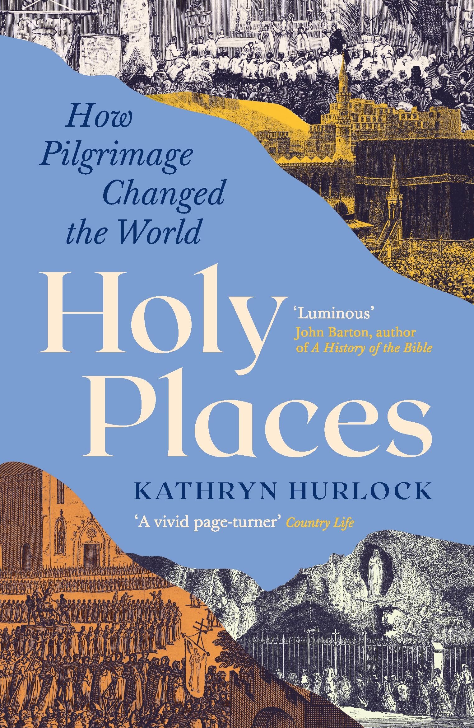 Hurlock, Kathryn: Holy Places