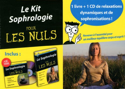 Le Kit Sophrologie Pour Les Nuls (1cd Audio)