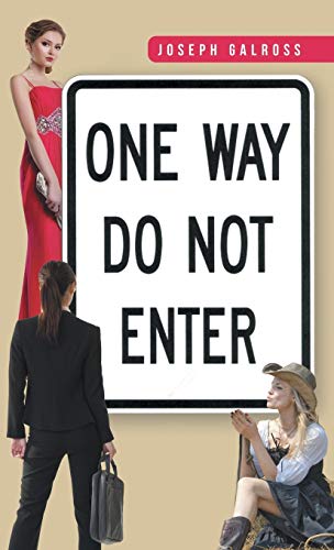 One Way: Do Not Enter