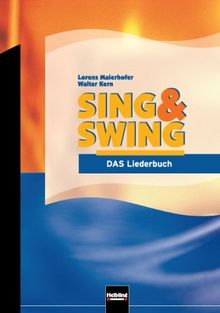 Sing & Swing, Das Liederbuch