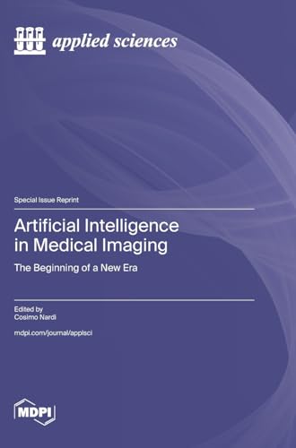 Artificial Intelligence in Medical Imaging: The Beginning of a New Era