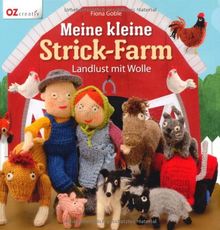 Meine kleine Strick-Farm: Landlust mit Wolle