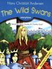 The Wild Swans - Teacher's Edition